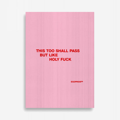 This Too Shall Pass Giclée Print (CM)