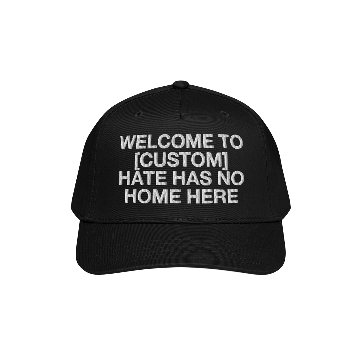 Custom Hate Has No Home Here 5-Panel Hat in black with white embroidered message supporting unity and inclusion for Chicago c