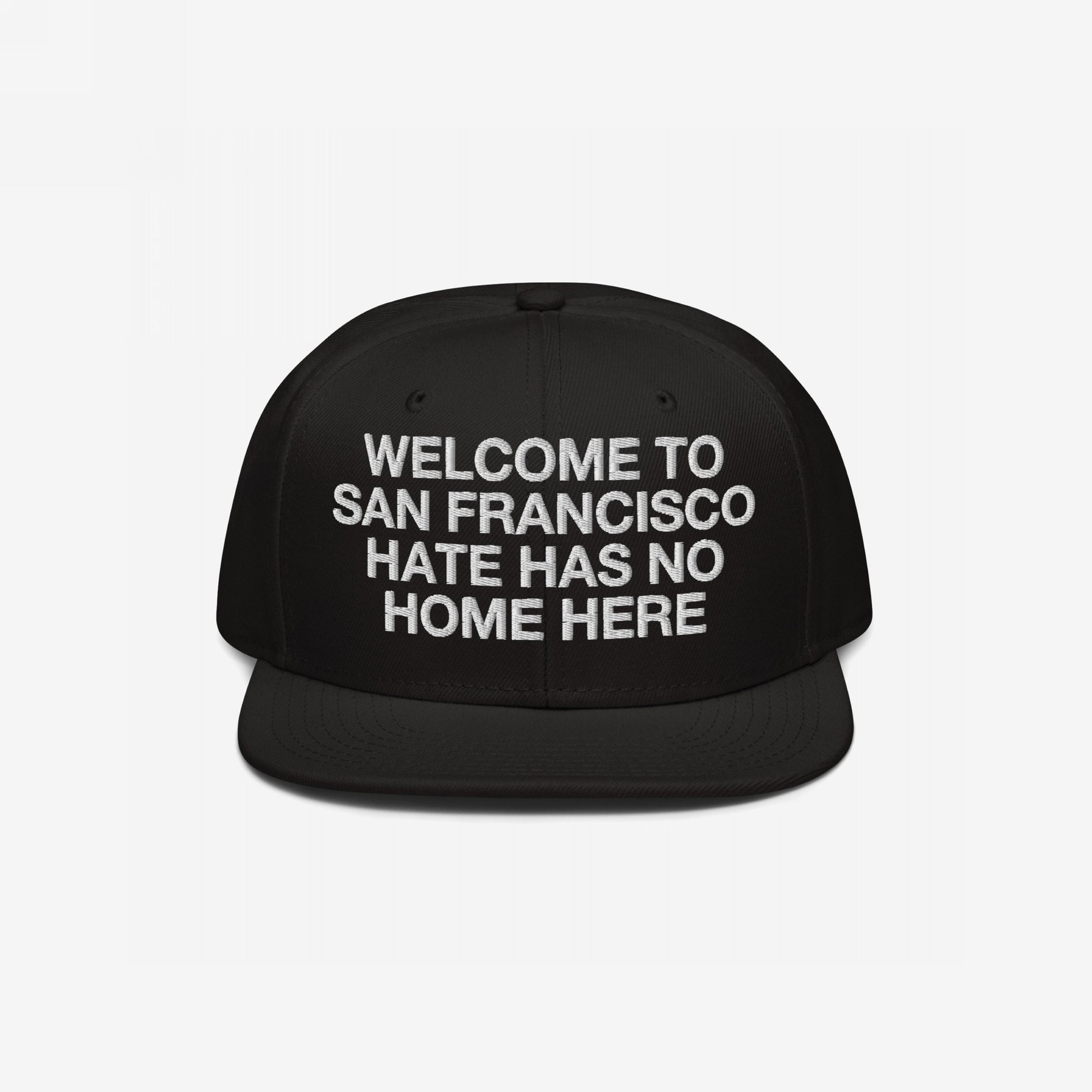 Custom Hate Has No Home Here Snapback Hat in black with bold white embroidery promoting inclusivity and adjustable snap closure for a perfect fit