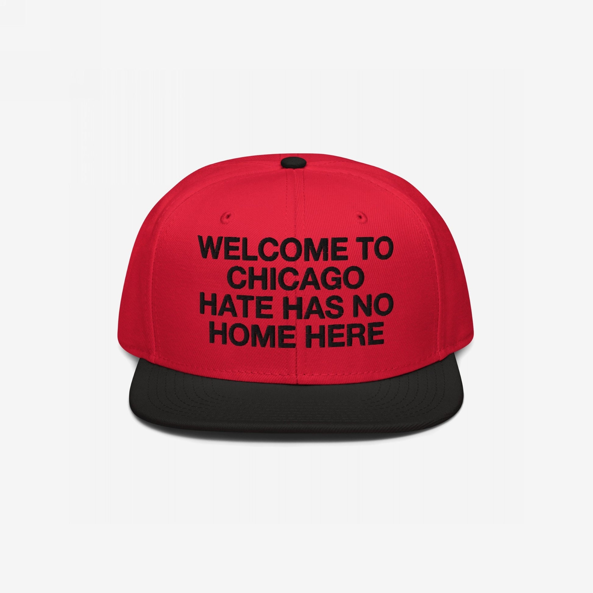 Custom Hate Has No Home Here Snapback Hat in red with black brim featuring bold acceptance message embroidered on front panel