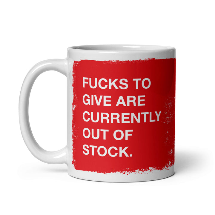 Fucks To Give Mug