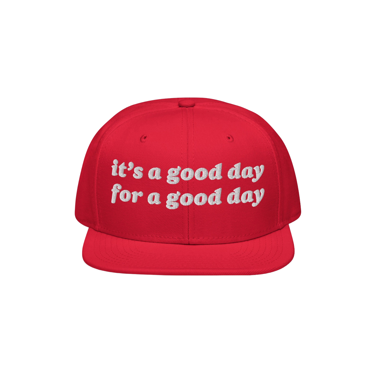 The Good Day Hat features a flat-brimmed, snapback design with white embroidery stating it’s a good day for a good day, pro