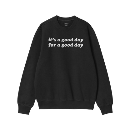 Good Day Hoodie & Sweatshirt in black with white uplifting text, cozy fleece perfect for casual wear and spreading positive v