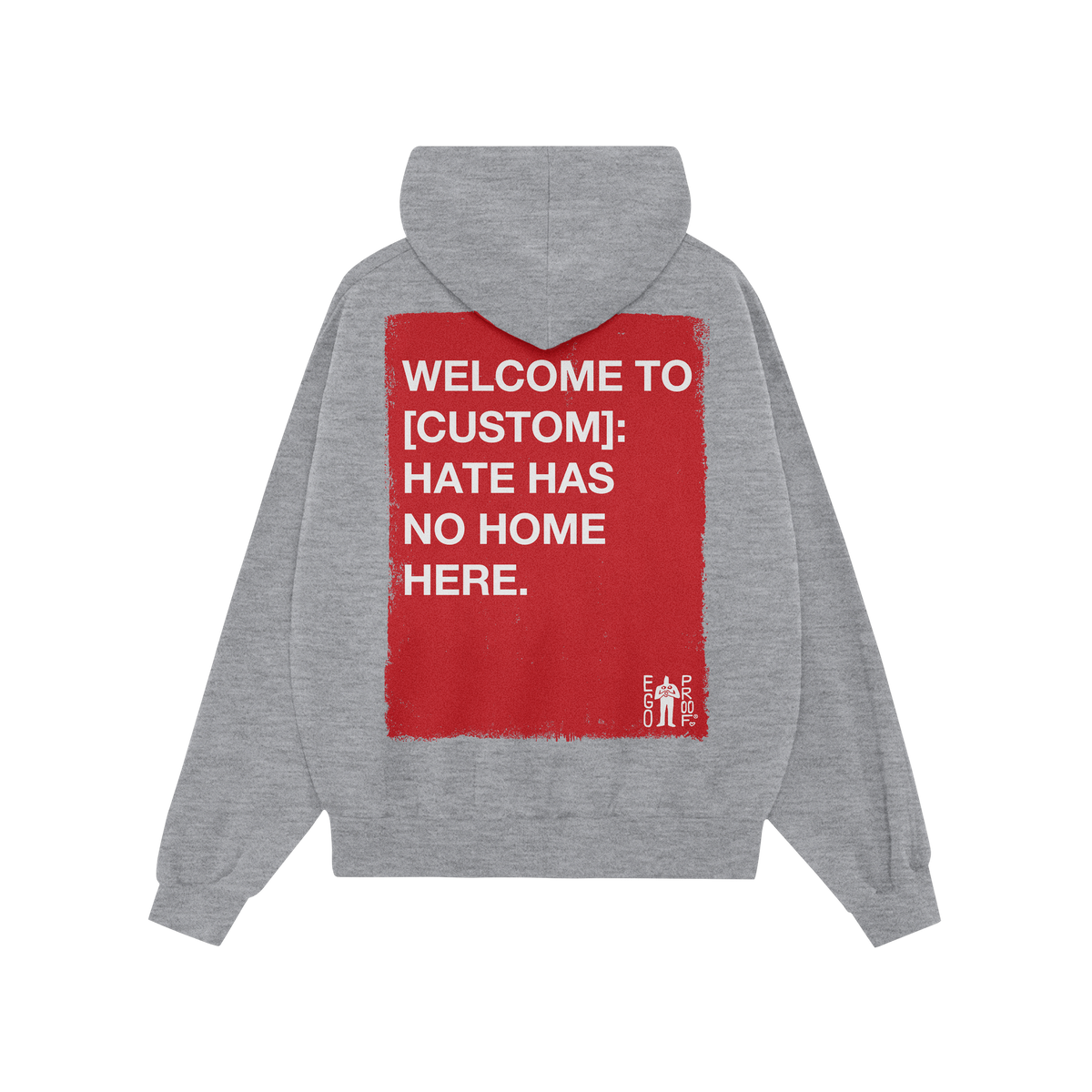 Custom Hate Has No Home Here Hoodie: Back view shows a distressed red graphic with customizable space for location, reinforci