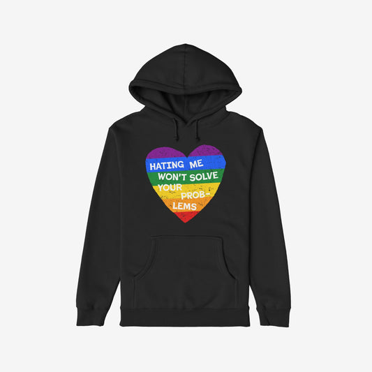No LGBTQ Hate Hoodie in black with rainbow heart and message "Hating me won't solve your problems" promoting queer visibility and pride.