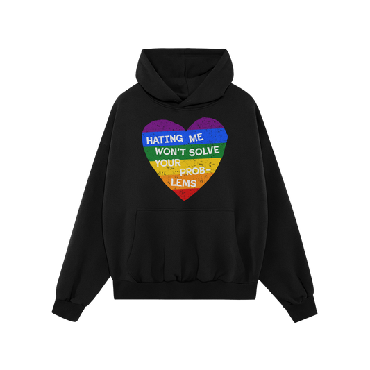 No LGBTQ Hate Hoodie in black with rainbow heart and message "Hating me won't solve your problems" promoting queer visibility