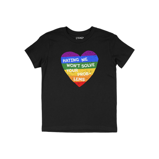 No LGBTQ Hate Kids T-shirt with rainbow heart and message Hating Me Won't Solve Your Problems promoting love and support for 