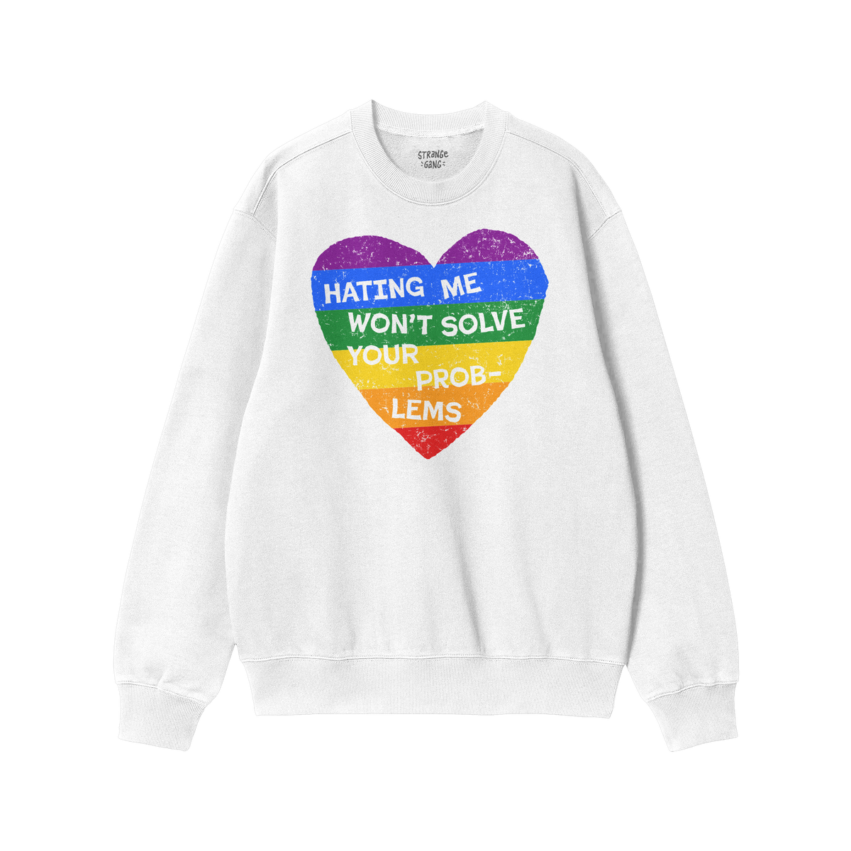 No LGBTQ Hate Hoodie & Sweatshirt featuring rainbow heart and message about pride and resilience on cozy white crewneck sweat