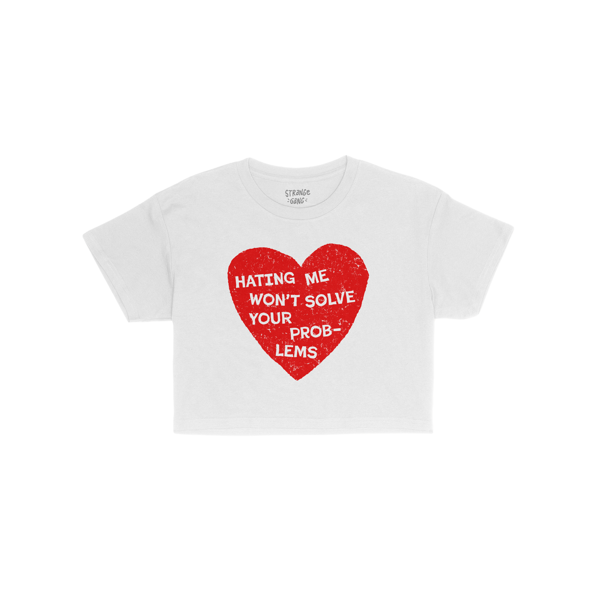 No Hate Women's Baby Tee with a red heart graphic and the message "Hating Me Won't Solve Your Problems" on a white cropped ba