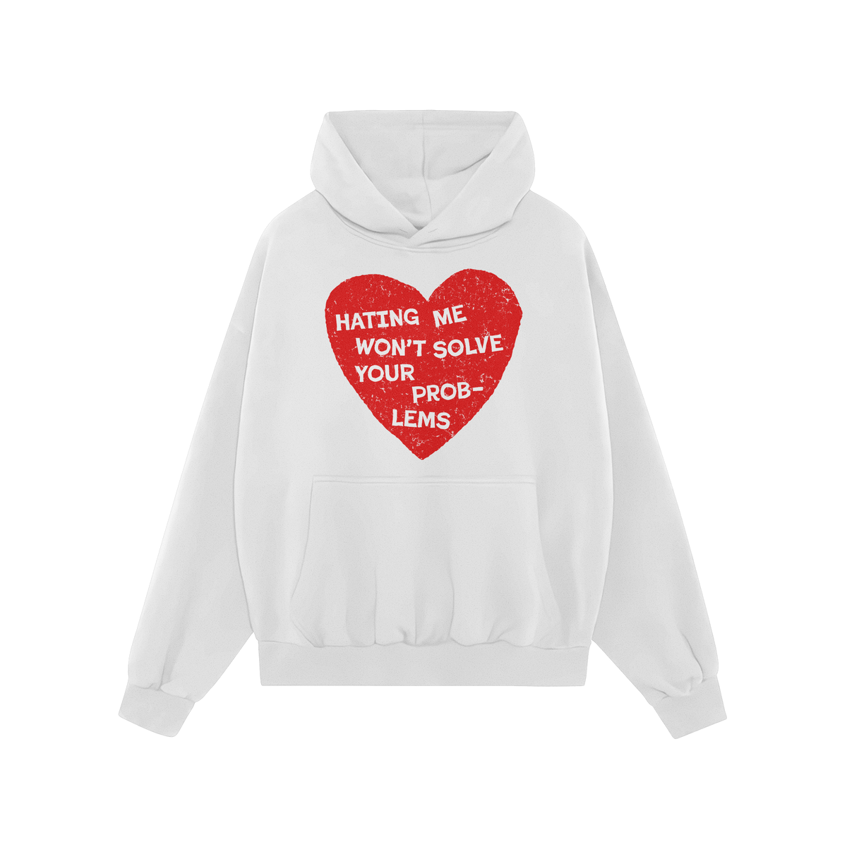 No Hate Hoodie white with red heart and text Hating Me Won’t Solve Your Problems, supporting The Trevor Project donation ca