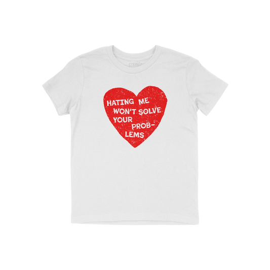 No Hate Kids T-shirt with red heart and message "Hating Me Won't Solve Your Problems" promoting kindness and inclusion for ch