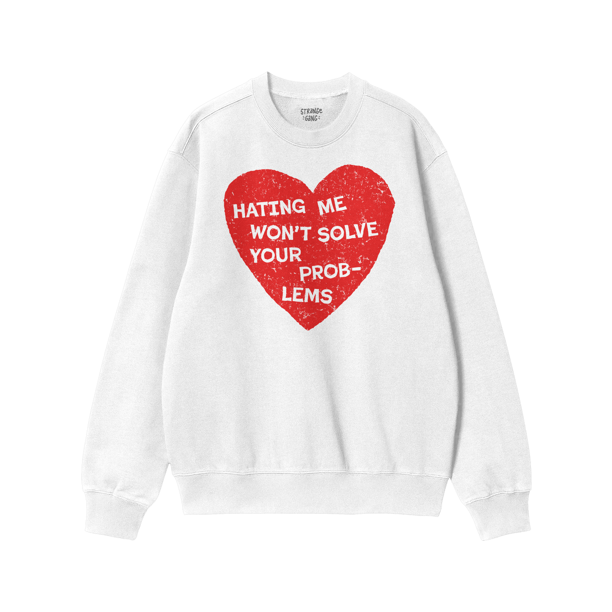 White No Hate Hoodie & Sweatshirt with a bold red heart and text promoting confidence and resilience against hate.