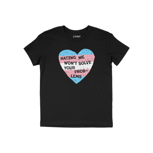 No Trans Hate Kids T-shirt in black with a heart graphic in trans colors and the message "Hating Me Won't Solve Your Problems