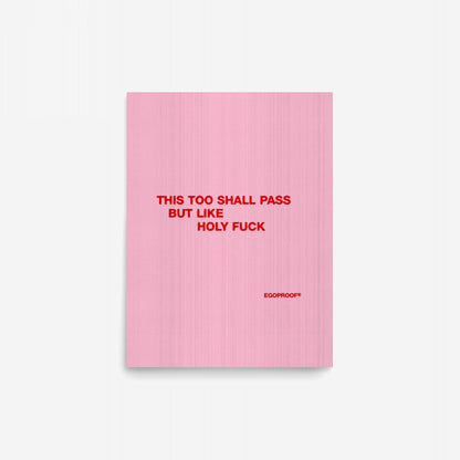 This Too Shall Pass Giclée Print (IN)