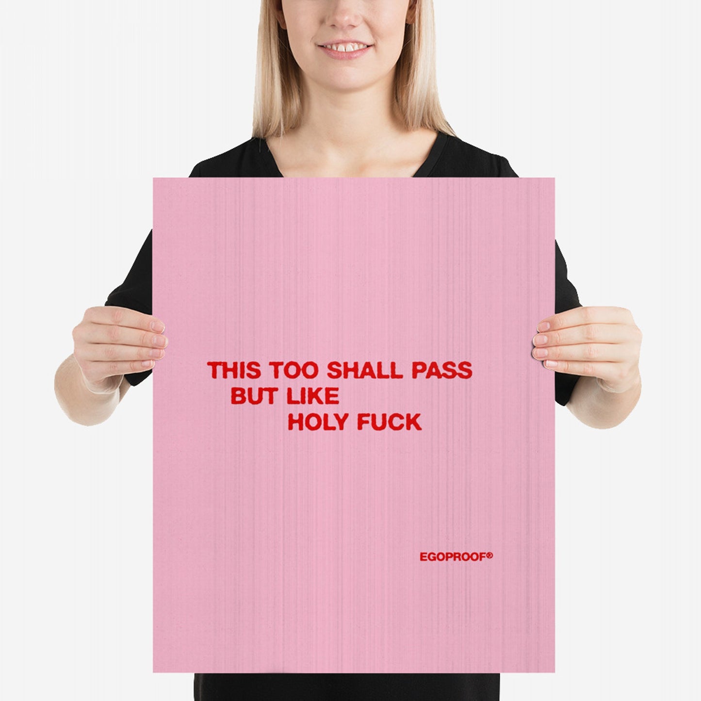 This Too Shall Pass Giclée Print (IN)