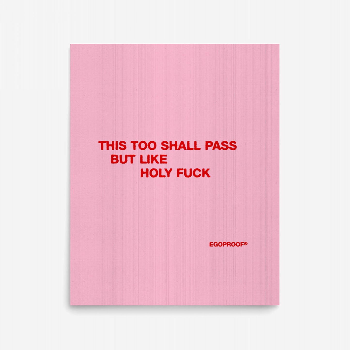 This Too Shall Pass Giclée Print (IN)