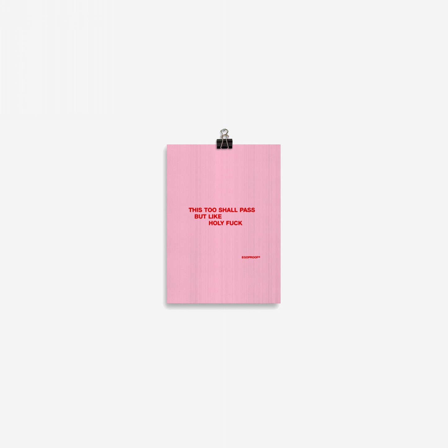This Too Shall Pass Giclée Print (IN)
