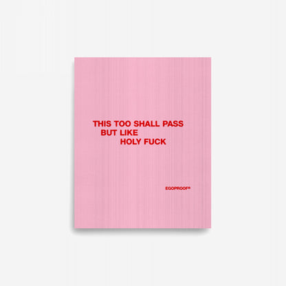 This Too Shall Pass Giclée Print (IN)