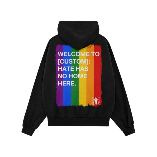 Custom Hate Has No Home Here Pride Hoodie featuring a rainbow stripe with bold white text on the back, promoting inclusivity.