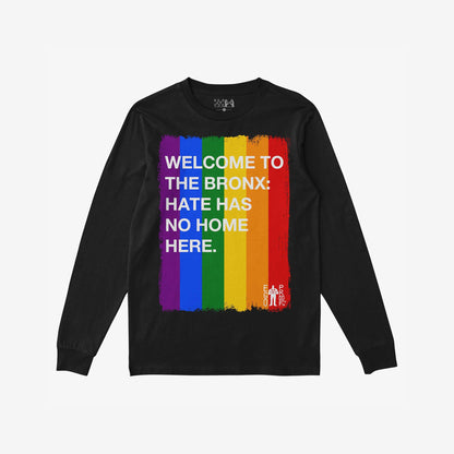 Custom Hate Has No Home Here Pride Long Sleeve T-shirt featuring a bold rainbow rectangle with white block letters promoting inclusivity and the “EGO PROOF” logo, highlighting LGBTQ+ pride and community strength.