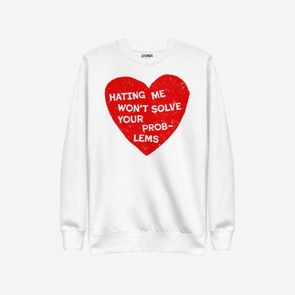 No Hate Sweatshirt