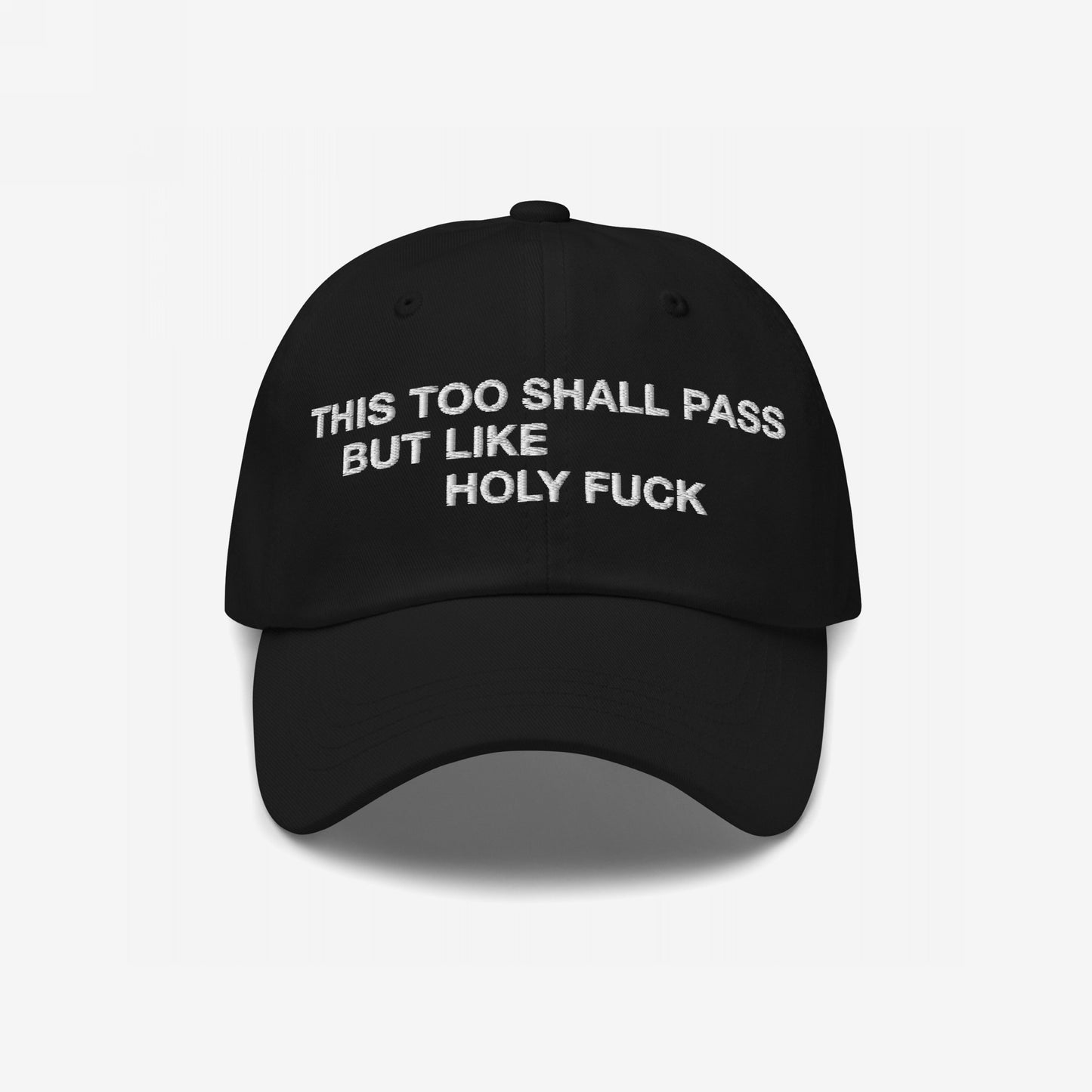 This Too Shall Pass Hat