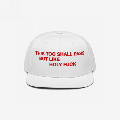 This Too Shall Pass Hat