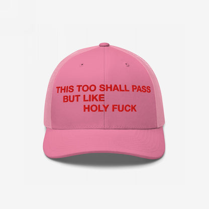This Too Shall Pass Hat